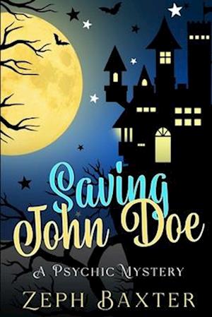 Saving John Doe: A Paranormal Kitten Cozy Mystery