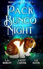 Pack Bunco Night: A Paranormal Women's Fiction Novel 