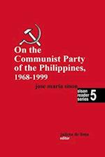 On the Communist Party of the Philippines 1968 - 1999 