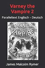 Varney the Vampire 2: Paralleltext Englisch - Deutsch 