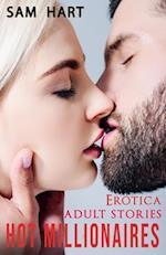 Hot Millionaires : Erotica Adult Stories 