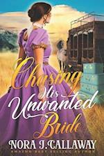 Chasing his Unwanted Bride: A Western Historical Romance Book 