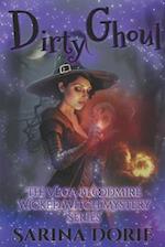 Dirty Ghoul: A Lady of the Lake School for Girls Cozy Mystery 