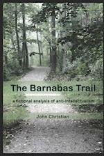 The Barnabas Trail: a fictional analysis of anti-intellectualism 