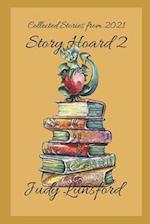Story Hoard 2: Short Story Collection 