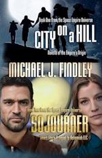 City on a Hill and Sojourner 