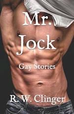 Mr. Jock: Gay Stories 