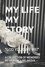 MY LIFE MY STORY: "God You Owe Me!" 