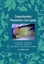 Comprehensive Flowerhorn Care Guide 