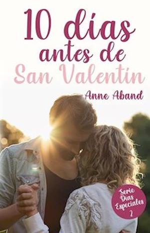 10 días antes de San Valentín