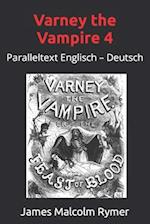 Varney the Vampire 4: Paralleltext Englisch - Deutsch 