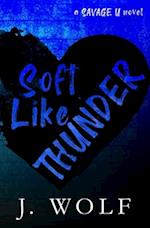 Soft Like Thunder - Special Edition 