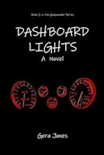 Dashboard Lights: A Novel 