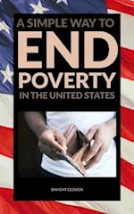 A Simple Way to End Poverty in the United States 