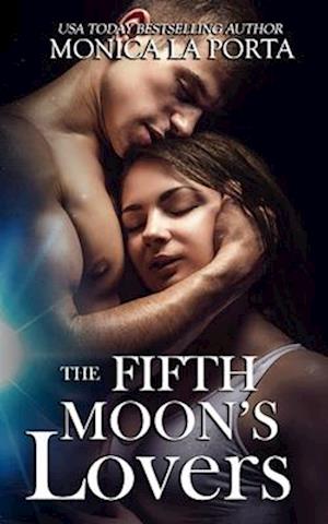 The Fifth Moon's Lovers