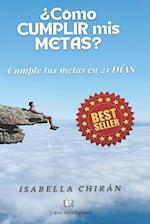 ¿Cómo Cumplir MIS Metas?