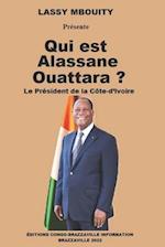 Qui est Alassane Ouattara ?