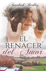 El renacer del Amor