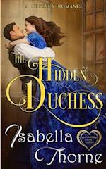 The Hidden Duchess: A Regency Romance 