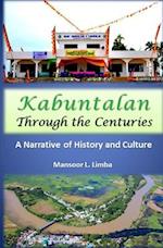Kabuntalan Through the Centuries: A Narrative of History and Culture 