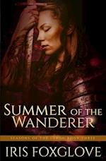 Summer of the Wanderer : Seasons of the Lukoi Book Three 