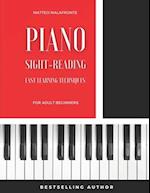 Piano Sight-Reading for Adult Beginners: Fast Learning Techniques (Level 1) 
