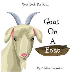 Goat Book For Kids: Goat On A Boat