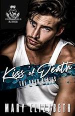 Kiss of Death: A Mafia Romance 