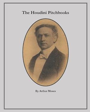 The Houdini Pitchbooks