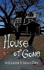 House of Gone 