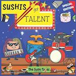 Sushis Got Talent (The Sushi Tales): Special Edition 