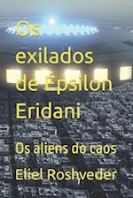 Os exilados de Épsilon Eridani