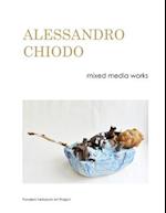 ALESSANDRO CHIODO mixed media works: PONDERA VERBORUM 