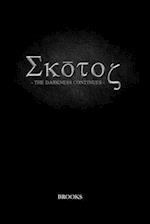 SKOTOS- The Darkness Continues