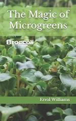 The Magic of Microgreens