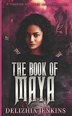 The Book of Maya