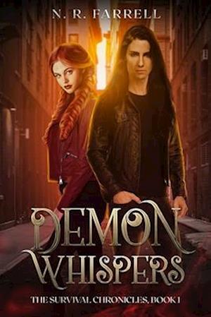 Demon Whispers (The Survival Chronicles, Book 1)