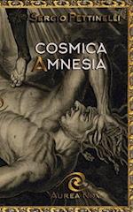 Cosmica Amnesia