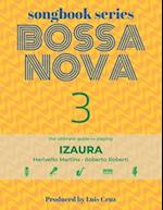 Songbook Series: Bossa Nova - Volume 3: Izaura 