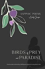 Birds of Prey and Paradise : Sapphic Poetry 