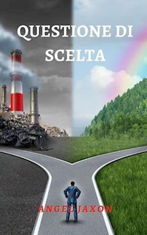 Questione Di Scelta