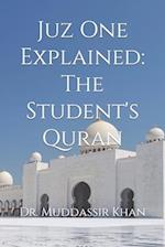 Juz One Explained: The Student's Quran 