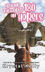Around the World on 180 Horses - Book 2: The Quest for the Hidden Viking Hoard 