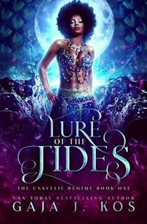 Lure of the Tides: A Dark Reverse Harem Fantasy Romance