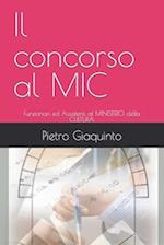 Il concorso al MIC