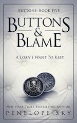 Buttons and Blame 