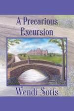 A Precarious Excursion: An Austen-Inspired Romance 