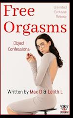 Free Orgasms Unlimited - Object Confessions 