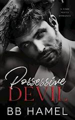 Possessive Devil: A Dark Mafia Romance 