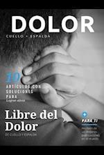 Libre del Dolor de Cuello y Espalda